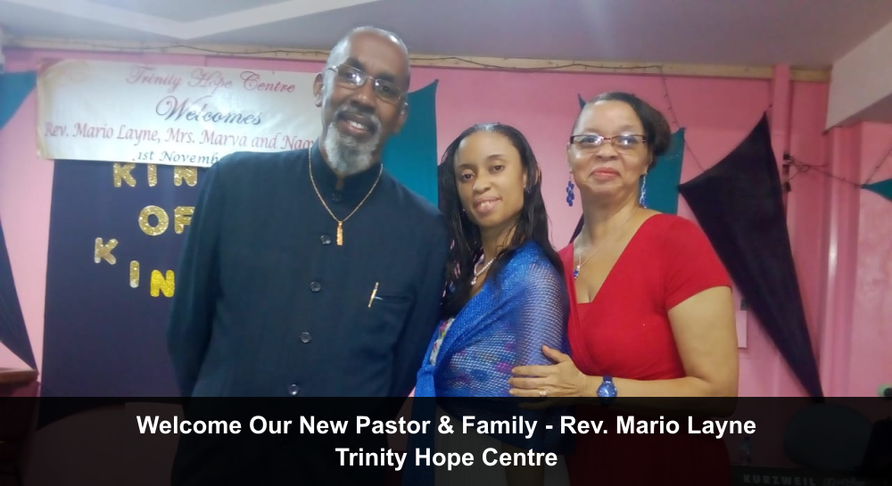 Rev. Marion Layne & Family now @ Trinity Hope Centre